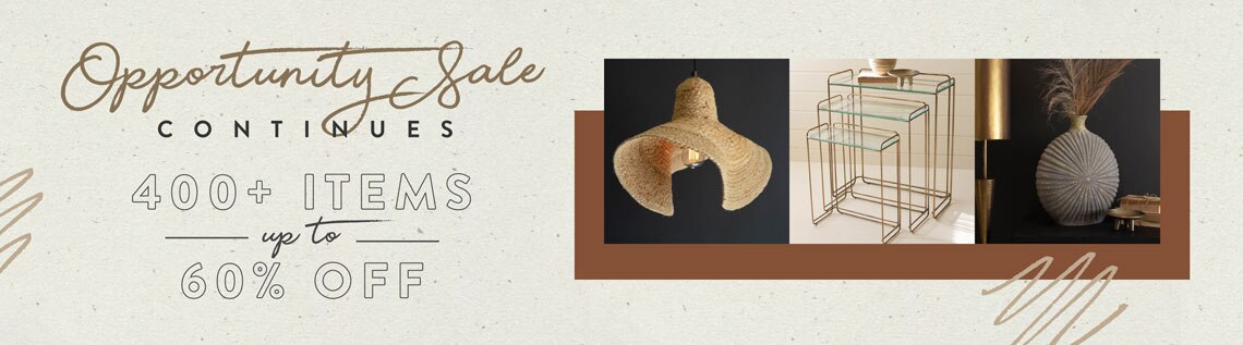 Opportunity Sale continues | up to 60% off 400+ items | Shop Now